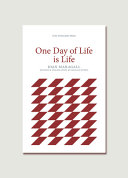 One day of life is life /