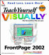 Teach yourself visually FrontPage 2002 /
