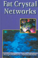 Fat crystal networks /