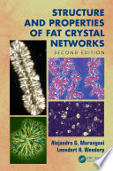 Structure and properties of fat crystal networks /