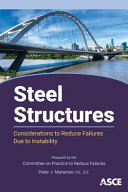 Steel structures : considerations to reduce failures due to instability /