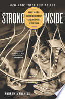Strong inside : Perry Wallace and the collision of race and sports in the South /