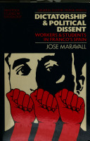 Dictatorship and political dissent : workers and students in Franco's Spain /