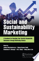 Social and sustainability marketing : a casebook for reaching your socially responsible consumers through marketing science /