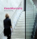 Kees Marcelis : seeing is creating /