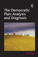 The democratic plan : analysis and diagnosis /