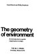The geometry of environment : an introduction to spatial organization in design /