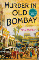Murder in old Bombay /