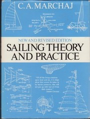 Sailing theory and practice /