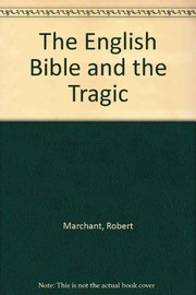 The English Bible and the tragic /