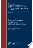 Inverse problems in the theory of small oscillations /