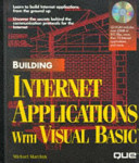 Building Internet applications with Visual Basic /