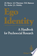 Ego Identity : a Handbook for Psychosocial Research /
