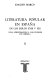 Literatura popular en Espana en los siglos XVIII y XIX : (una aproximacion a los pliegos de cordel) /