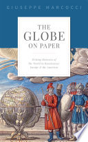 The globe on paper : writing histories of the world in renaissance Europe and the Americas /