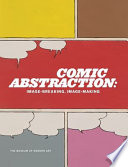 Comic abstraction : image-breaking, image making /
