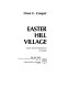 Easter Hill Village : some social implications of design /