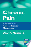 Chronic pain : a primary care guide to practical management /