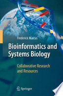 Bioinformatics and systems biology /