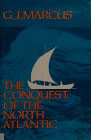 The conquest of the North Atlantic /
