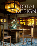 Total design : architecture and interiors of iconic modern houses /