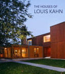 The houses of Louis Kahn /