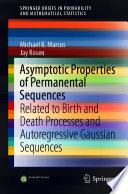 Asymptotic Properties of Permanental Sequences : Related to Birth and Death Processes and Autoregressive Gaussian Sequences /