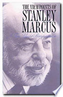 The viewpoints of Stanley Marcus : a ten-year perspective /