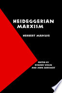 Heideggerian Marxism /