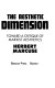 The aesthetic dimension : toward a critique of Marxist aesthetics /