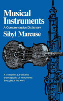 Musical instruments : a comprehensive dictionary /