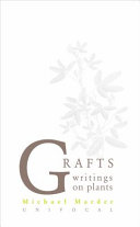 Grafts : writings on plants /