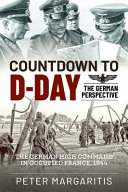 Countdown to D-Day : the German perspective /