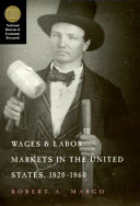 Wages and labor markets in the United States, 1820-1860 /