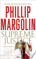 Supreme justice : a novel of suspense /