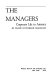 The managers : corporate life in America /