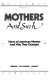 Mothers and such : views of American women and why they changed /