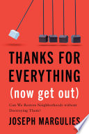 Thanks for everything (now get out) : can we restore neighborhoods without destroying them? /