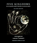 Five kingdoms : an illustrated guide to the phyla of life on earth /