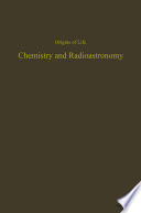 Proceedings of the Fourth Conference on Origins of Life : Chemistry and Radioastronomy /
