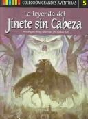 La leyenda del jinete sin cabeza /