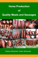 Home production of quality meats and sausages /