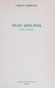 Spain, 1834-1844 : a new society /