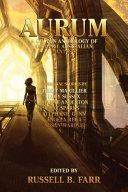 Aurum : a golden anthology of original Australian fantasy /