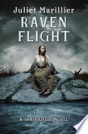 Raven flight : a Shadowfell novel /