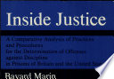 Inside justice : a comparative analysis of practices and procedures for the determination of offenses against discipline in prisons of Britain and the United States /