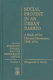 Social protest in an urban barrio : a study of the Chicano movement, 1966-1974 /