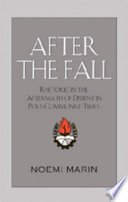 After the fall : rhetoric in the aftermath of dissent in post-communist times /