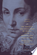 The nobility and excellence of women, and the defects and vices of men /