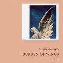 Mauro Marinelli : burden of wings.